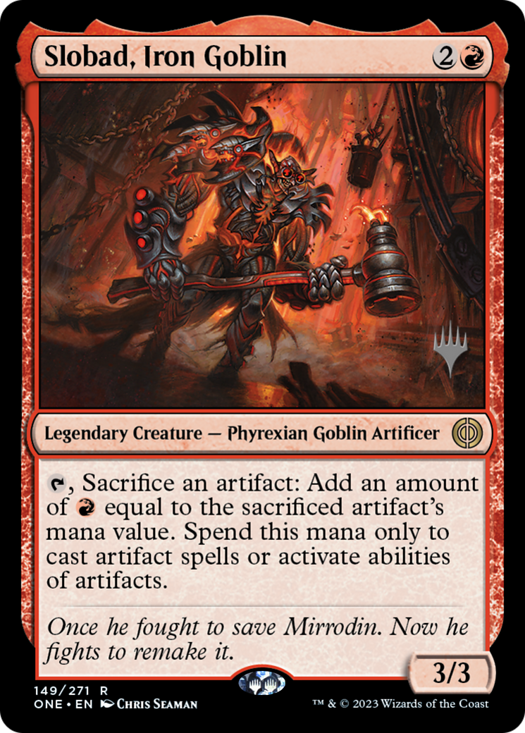 Slobad, Iron Goblin (Promo Pack) [Phyrexia: All Will Be One Promos] | Lots Moore NSW