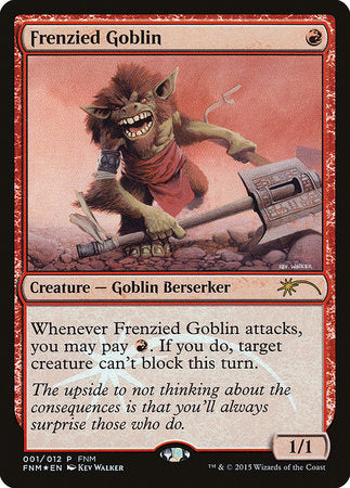 Frenzied Goblin [Friday Night Magic 2015] | Lots Moore NSW