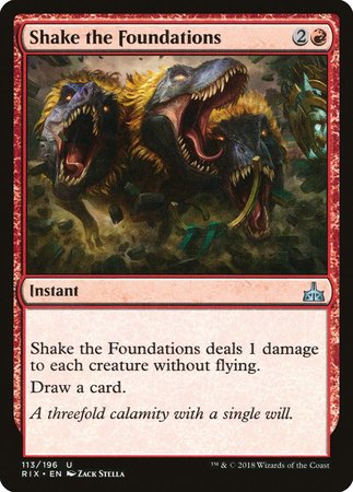 Shake the Foundations [Rivals of Ixalan] | Lots Moore NSW