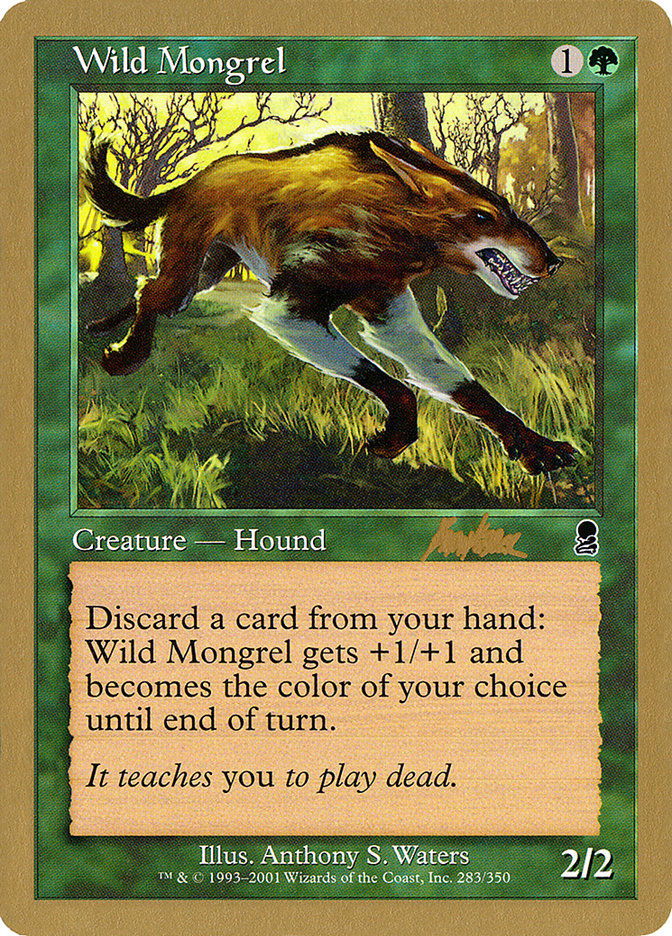 Wild Mongrel (Brian Kibler) [World Championship Decks 2002] | Lots Moore NSW