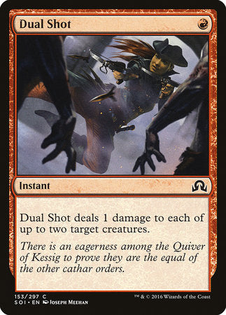 Dual Shot [Shadows over Innistrad] | Lots Moore NSW