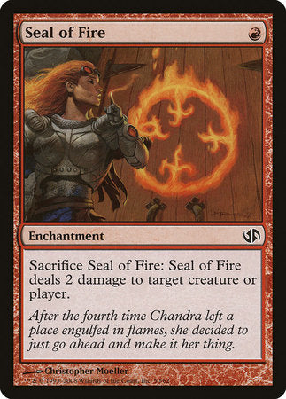 Seal of Fire [Duel Decks: Jace vs. Chandra] | Lots Moore NSW