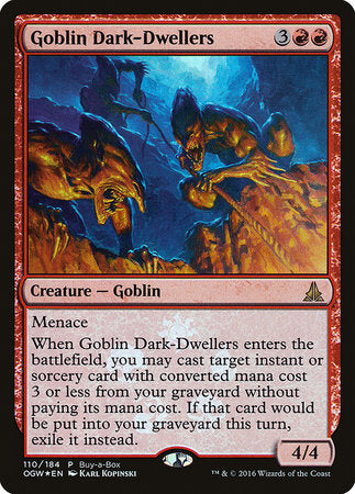 Goblin Dark-Dwellers [Oath of the Gatewatch Promos] | Lots Moore NSW