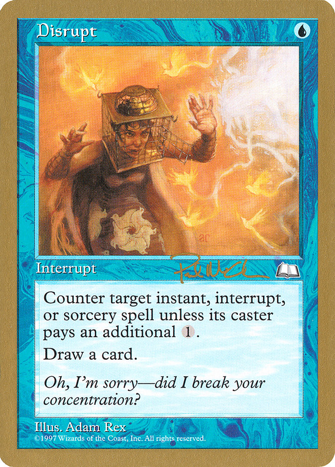 Disrupt (Paul McCabe) [World Championship Decks 1997] | Lots Moore NSW