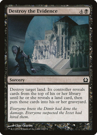 Destroy the Evidence [Return to Ravnica] | Lots Moore NSW