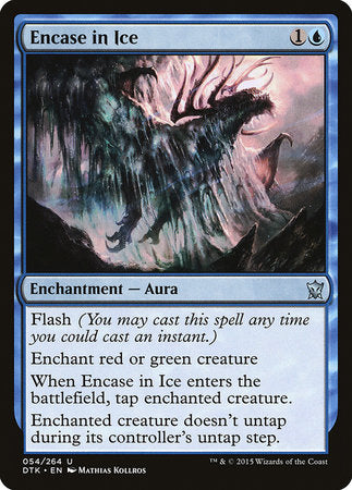 Encase in Ice [Dragons of Tarkir] | Lots Moore NSW