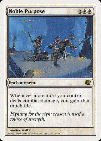 Noble Purpose [Eighth Edition] | Lots Moore NSW