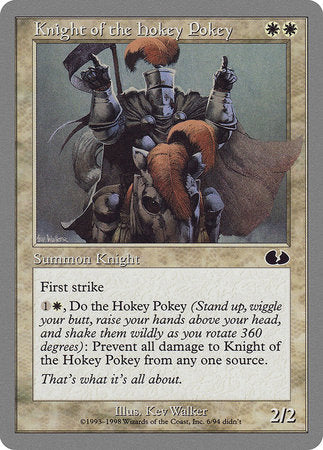 Knight of the Hokey Pokey [Unglued] | Lots Moore NSW
