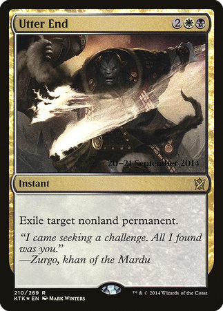 Utter End [Khans of Tarkir Promos] | Lots Moore NSW