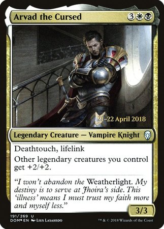 Arvad the Cursed [Dominaria Promos] | Lots Moore NSW