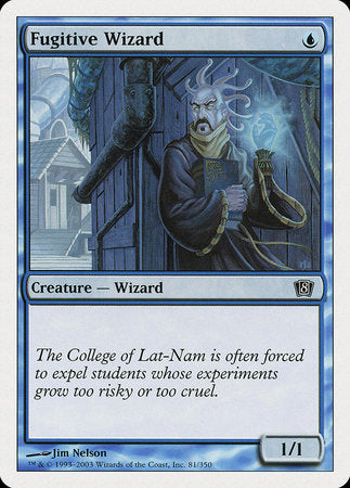 Fugitive Wizard [Eighth Edition] | Lots Moore NSW