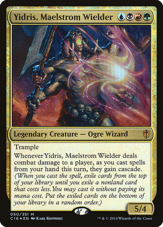 Yidris, Maelstrom Wielder [Commander 2016] | Lots Moore NSW