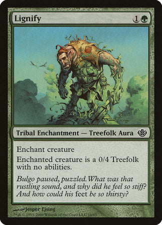 Lignify [Duel Decks: Garruk vs. Liliana] | Lots Moore NSW