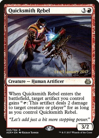 Quicksmith Rebel [Aether Revolt Promos] | Lots Moore NSW