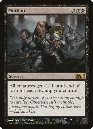 Mutilate [Magic 2013] | Lots Moore NSW