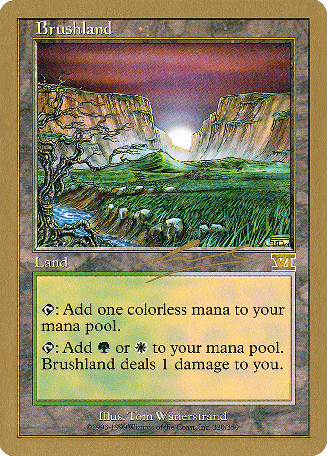 Brushland (Nicolas Labarre) [World Championship Decks 2000] | Lots Moore NSW