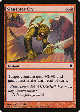 Slaughter Cry [Zendikar] | Lots Moore NSW