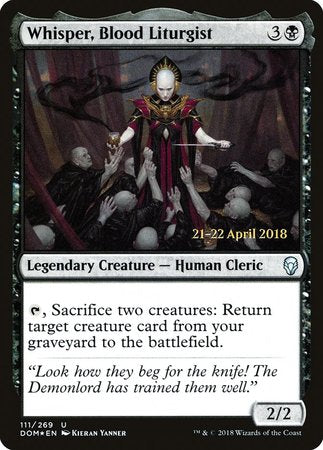 Whisper, Blood Liturgist [Dominaria Promos] | Lots Moore NSW