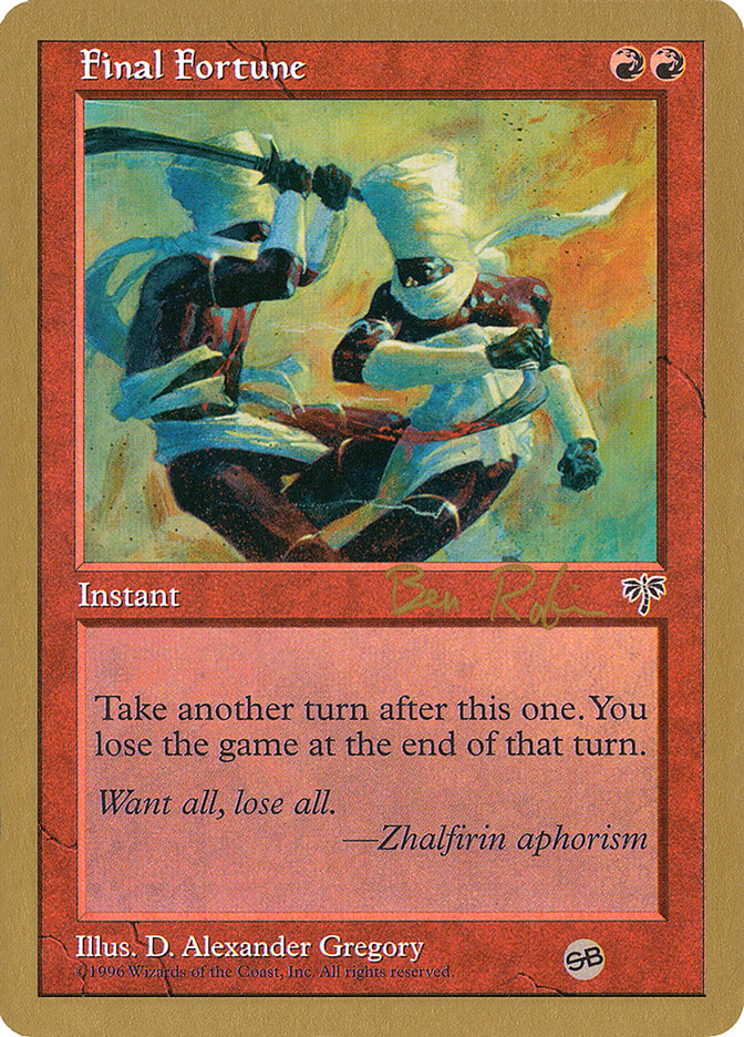 Final Fortune (Ben Rubin) (SB) [World Championship Decks 1998] | Lots Moore NSW
