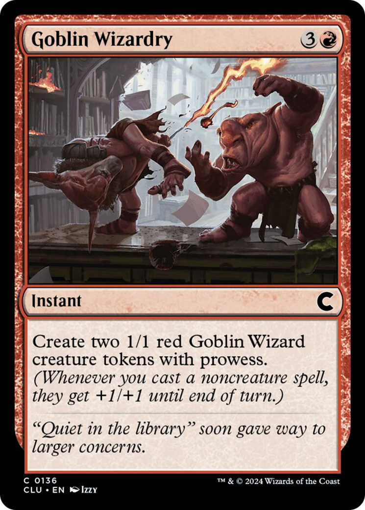 Goblin Wizardry [Ravnica: Clue Edition] | Lots Moore NSW