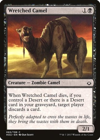 Wretched Camel [Hour of Devastation] | Lots Moore NSW