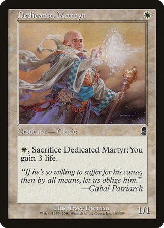 Dedicated Martyr [Odyssey] | Lots Moore NSW