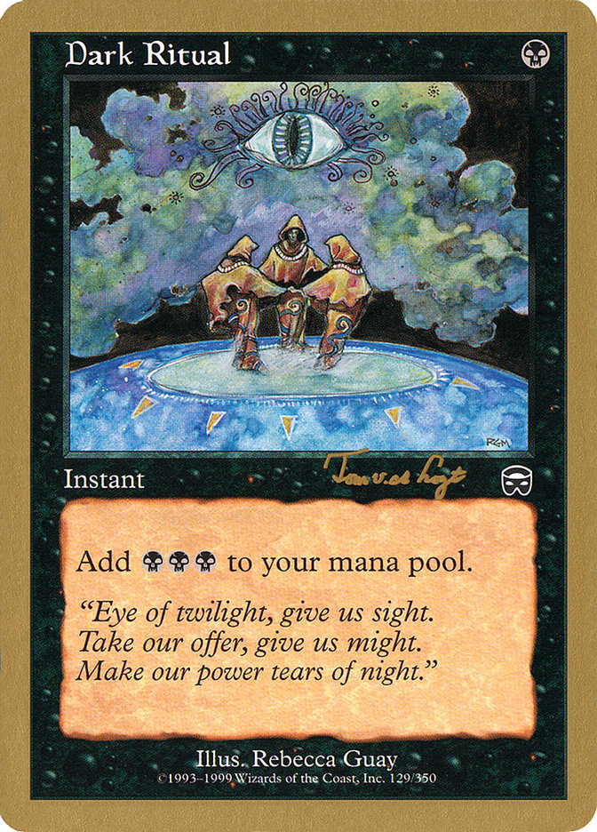 Dark Ritual (Tom van de Logt) [World Championship Decks 2001] | Lots Moore NSW