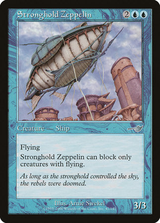 Stronghold Zeppelin [Nemesis] | Lots Moore NSW