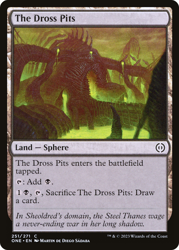 The Dross Pits [Phyrexia: All Will Be One] | Lots Moore NSW