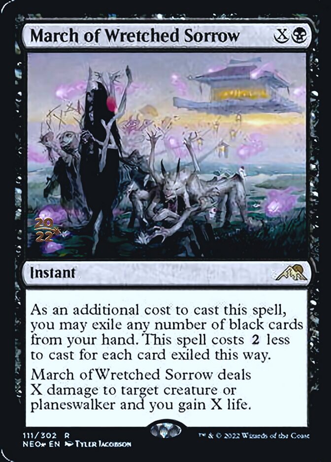 March of Wretched Sorrow [Kamigawa: Neon Dynasty Prerelease Promos] | Lots Moore NSW