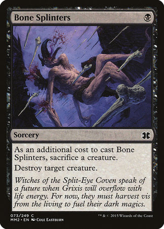 Bone Splinters [Modern Masters 2015] | Lots Moore NSW