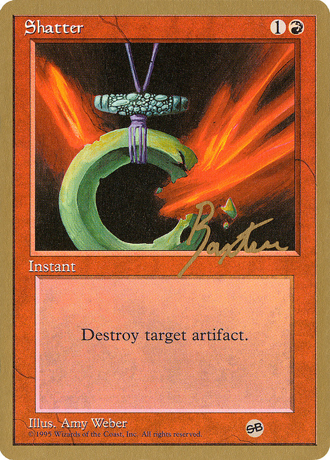 Shatter (George Baxter) (SB) [Pro Tour Collector Set] | Lots Moore NSW