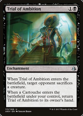 Trial of Ambition [Amonkhet] | Lots Moore NSW