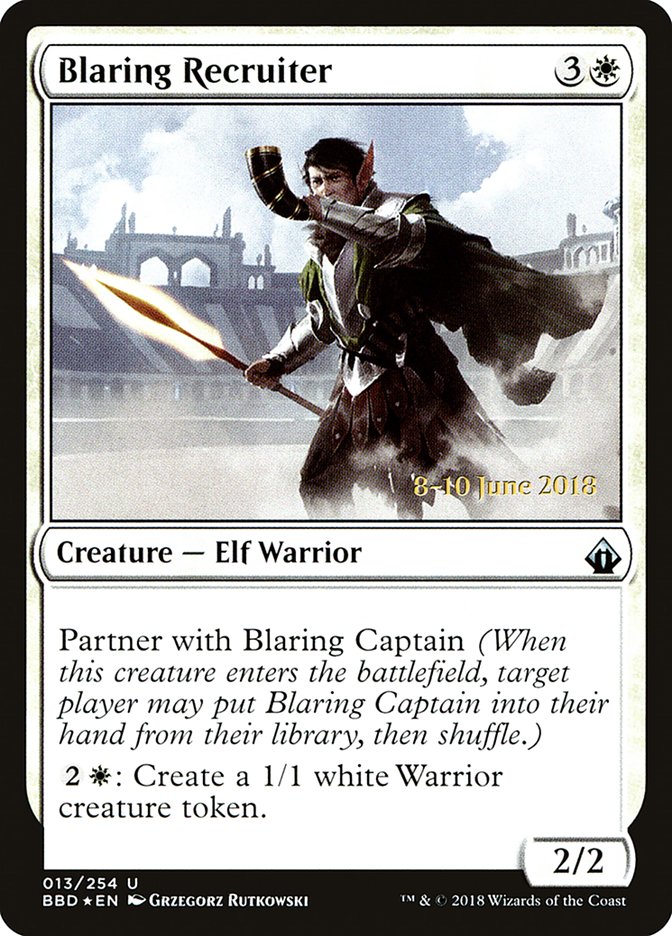 Blaring Recruiter  (Prerelease) [Battlebond Promos] | Lots Moore NSW