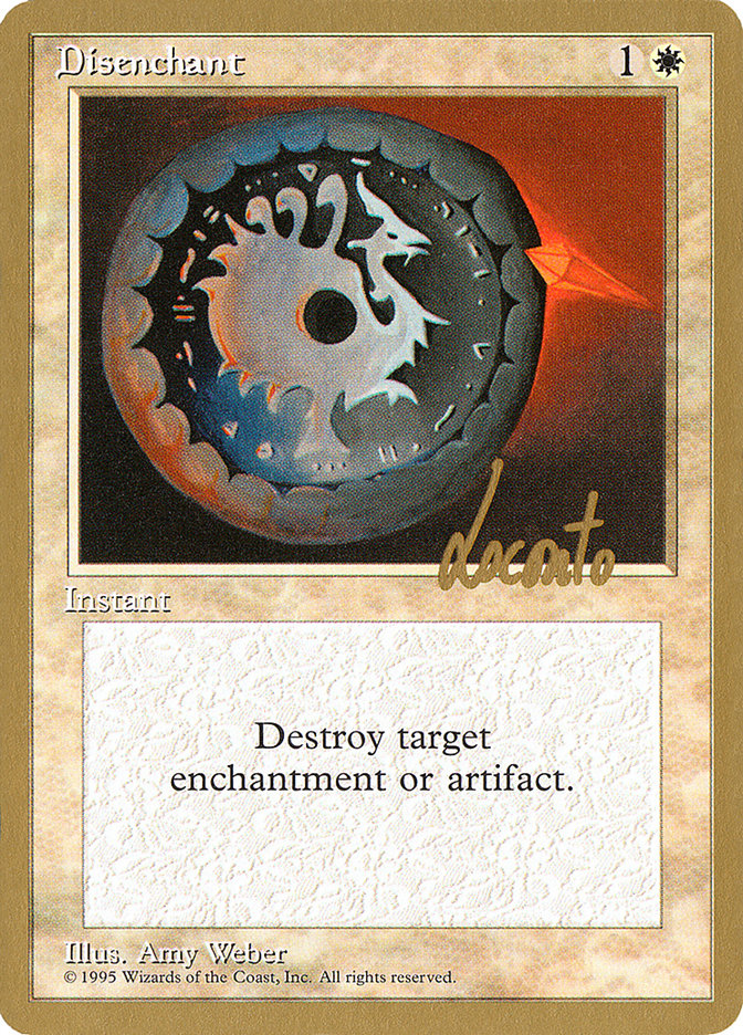 Disenchant (Michael Loconto) [Pro Tour Collector Set] | Lots Moore NSW