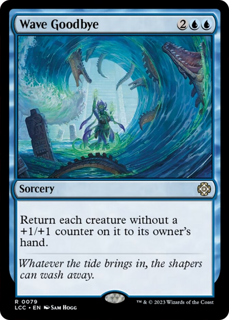 Wave Goodbye [The Lost Caverns of Ixalan Commander] | Lots Moore NSW