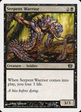 Serpent Warrior [Eighth Edition] | Lots Moore NSW