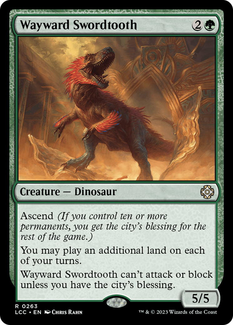 Wayward Swordtooth [The Lost Caverns of Ixalan Commander] | Lots Moore NSW