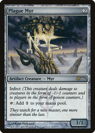 Plague Myr [Wizards Play Network 2011] | Lots Moore NSW