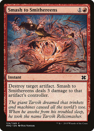 Smash to Smithereens [Modern Masters 2015] | Lots Moore NSW