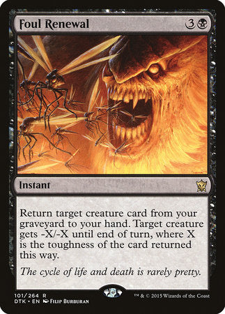 Foul Renewal [Dragons of Tarkir] | Lots Moore NSW