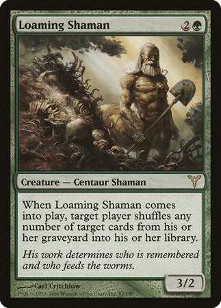 Loaming Shaman [Dissension] | Lots Moore NSW