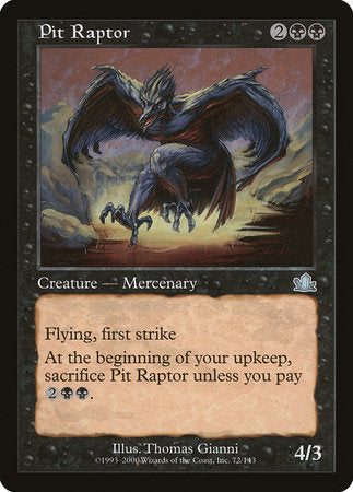Pit Raptor [Prophecy] | Lots Moore NSW