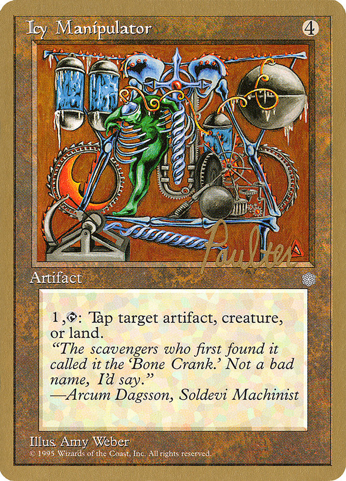 Icy Manipulator (Preston Poulter) [Pro Tour Collector Set] | Lots Moore NSW