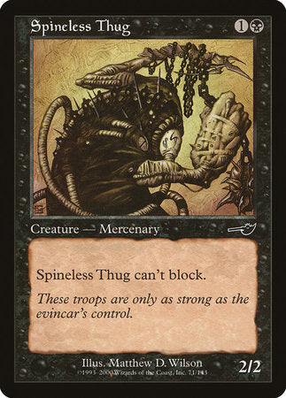 Spineless Thug [Nemesis] | Lots Moore NSW
