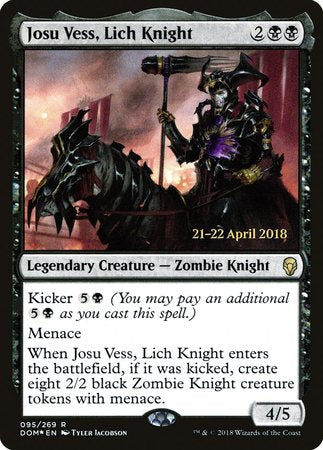 Josu Vess, Lich Knight [Dominaria Promos] | Lots Moore NSW