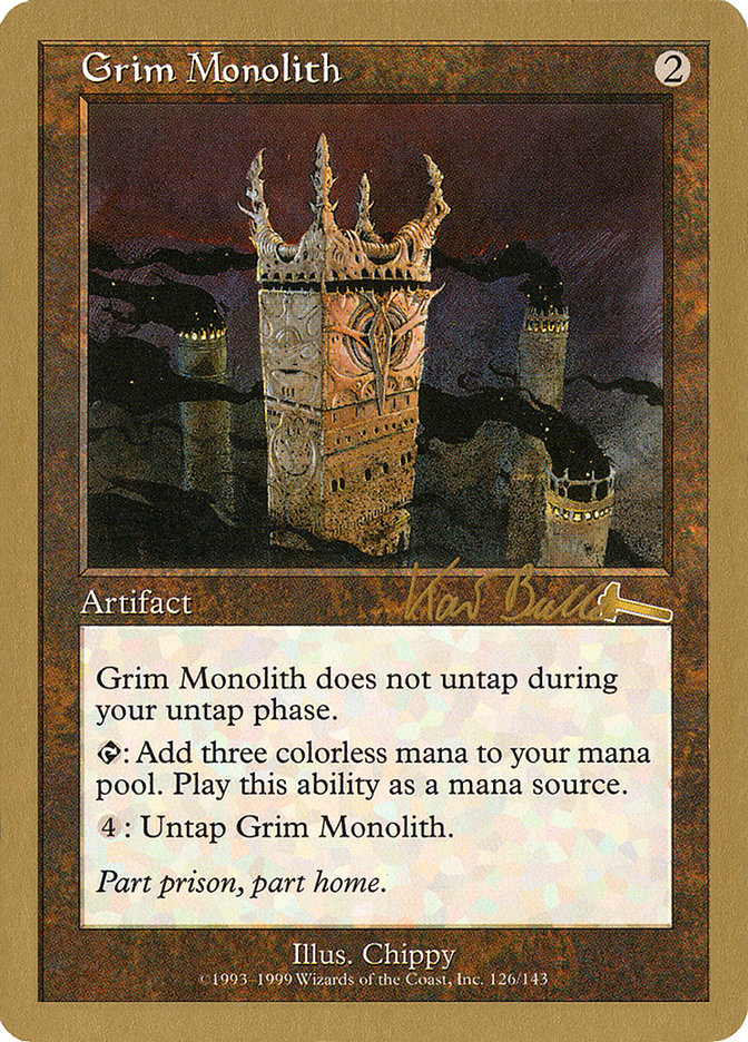 Grim Monolith (Kai Budde) [World Championship Decks 1999] | Lots Moore NSW