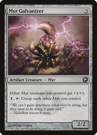 Myr Galvanizer [Scars of Mirrodin] | Lots Moore NSW