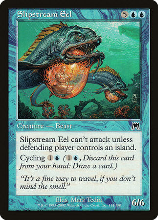 Slipstream Eel [Onslaught] | Lots Moore NSW