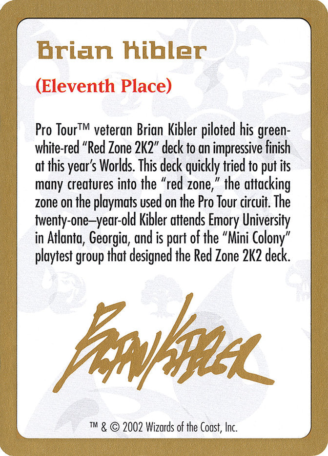 Brian Kibler Bio [World Championship Decks 2002] | Lots Moore NSW